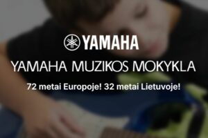 Yamaha muzikos mokykla